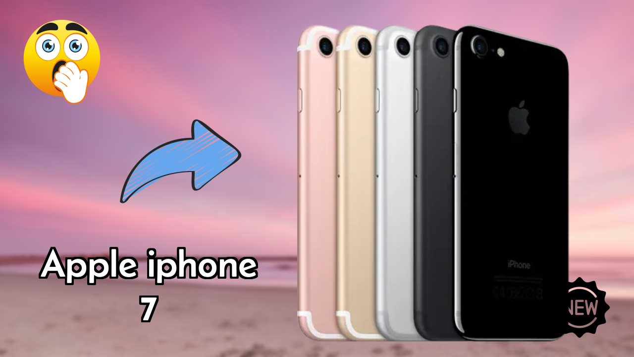 Apple IPhone 7 2026: Camera 12 MP Rear Camera And LongLife Bettry
