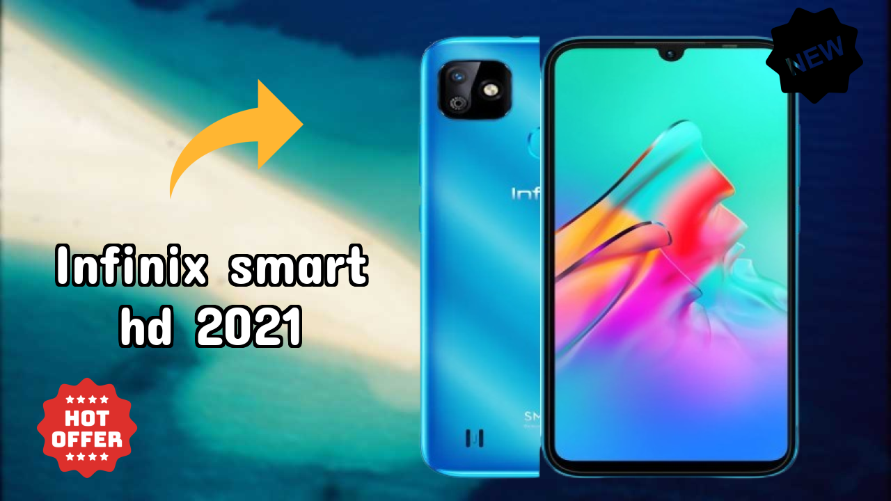 Infinix Smart HD 2021 2026: Detailed Feature And Review