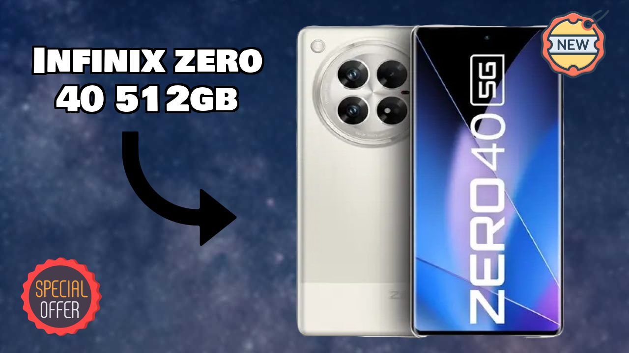 Infinix Zero 40 512GB at ₹30,999 - Best Deal Right Now