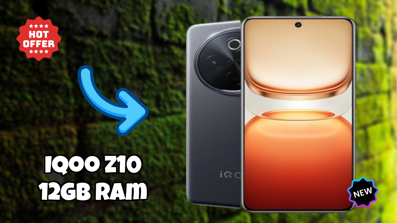 IQOO Z10 12GB RAM - Final Verdict: Is It Worth ₹24,999?