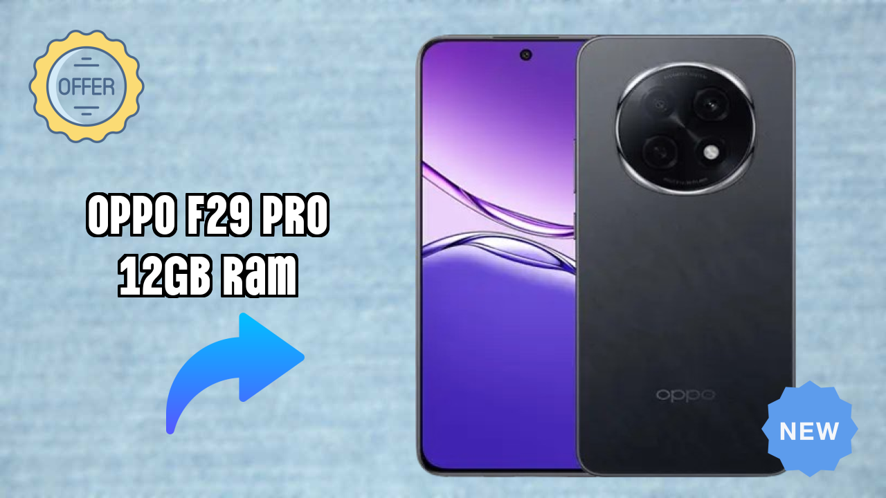 OPPO F29 Pro 12GB RAM Battery Life: 6000 MAh Charging Speed