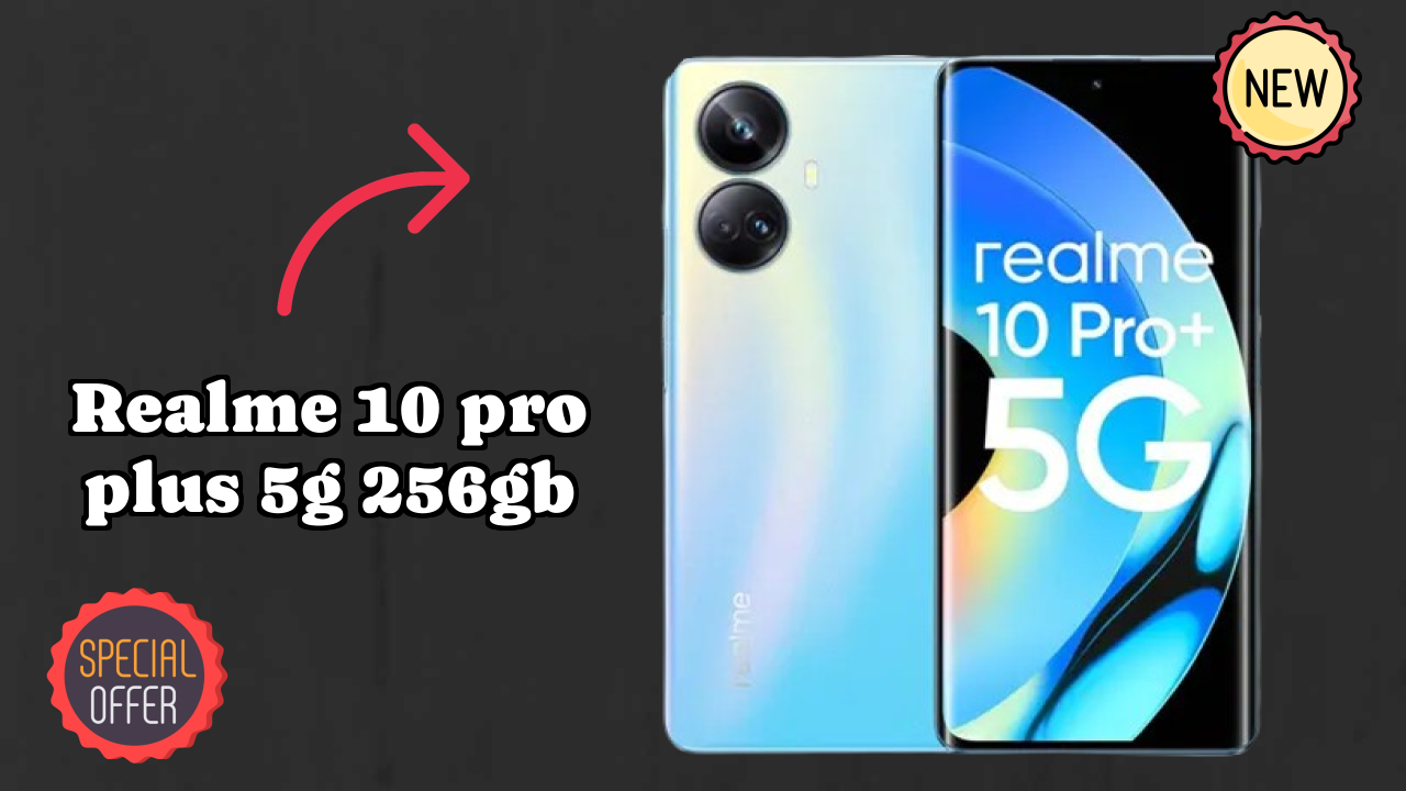 Realme 10 Pro Plus 5G 256GB Price: ₹22,000 - Is It Worth Buying?