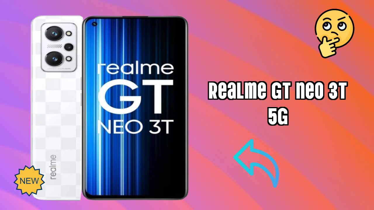 Realme GT Neo 3T 5G Display Analysis: 6.62 Inches (16.81 Cm) Screen