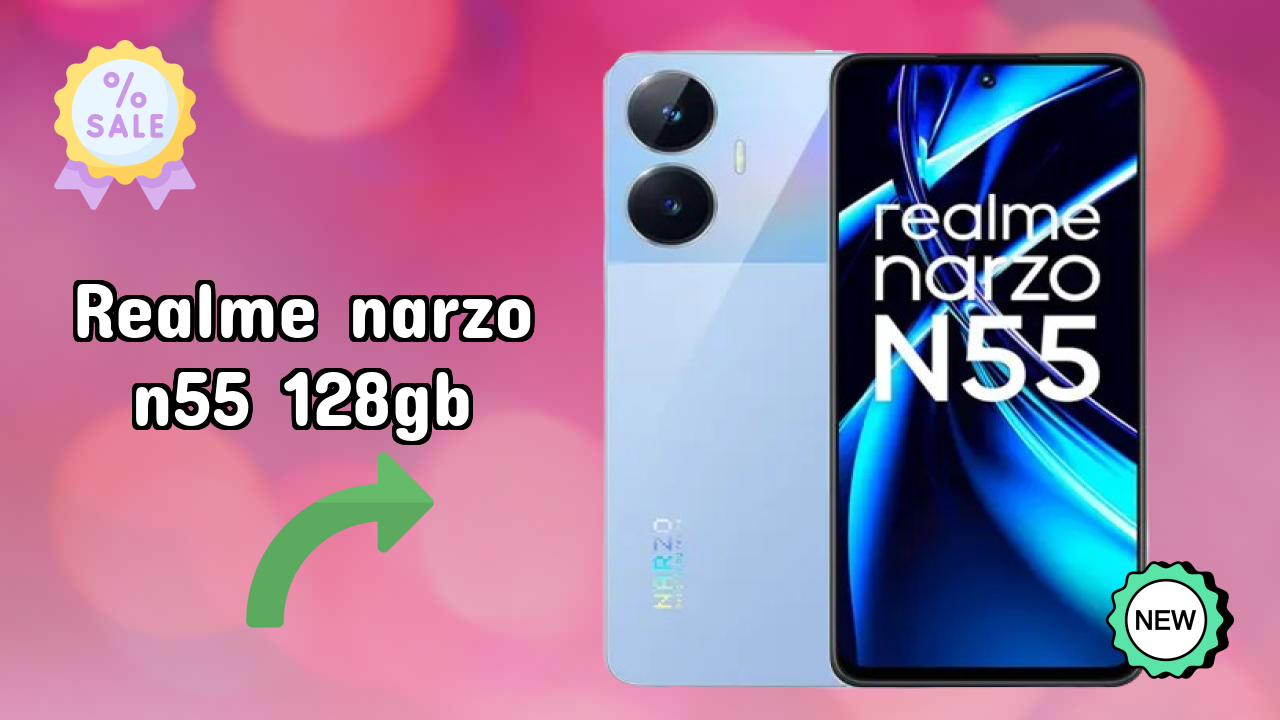 Realme Narzo N55 128GB at ₹8,999 - Best Deal Available
