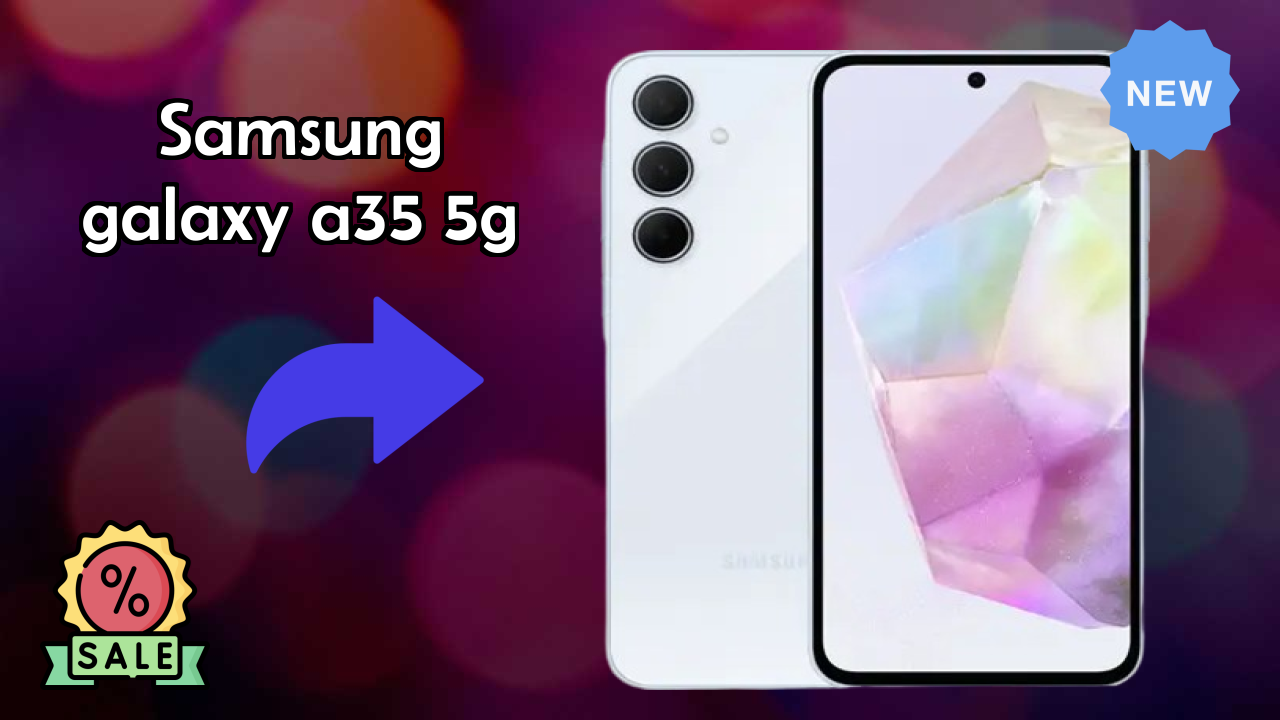 Samsung Galaxy A35 5G at ₹17,999 - Complete Review Guide