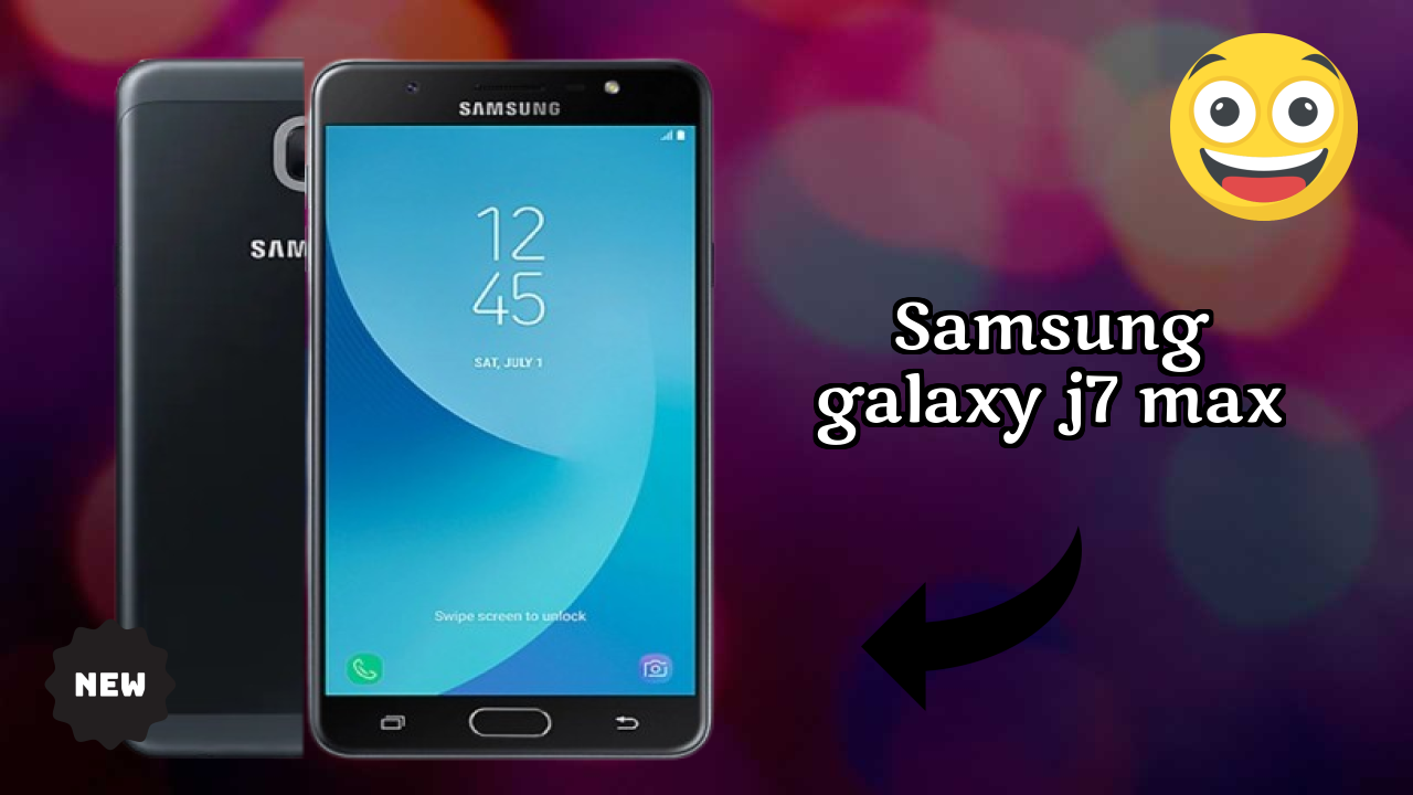 Samsung Galaxy J7 Max Battery Review: How Long Does 3300 MAh Last?
