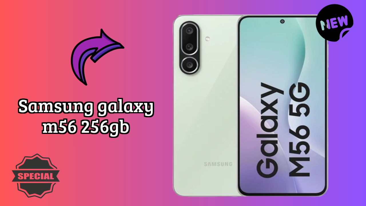 Samsung Galaxy M56 256GB Display Size: 6.7 Inches (17.02 Cm) Screen Quality