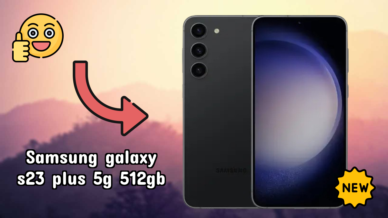 Samsung Galaxy S23 Plus 5G 512GB Battery Life: 4700 MAh Charging Speed