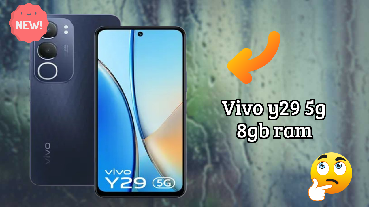 Vivo Y29 5G 8GB RAM Price Review: ₹16,999 Worth the Money?