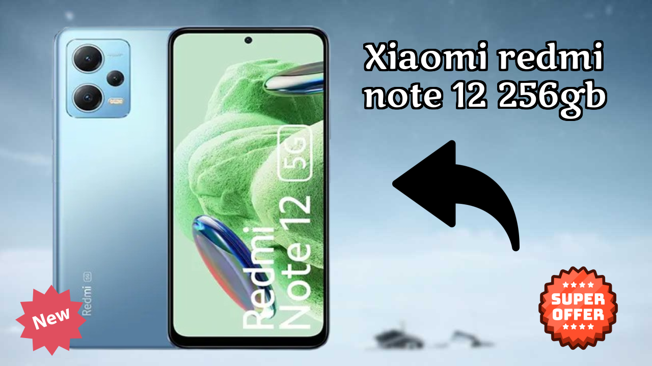 Xiaomi Redmi Note 12 256GB 2026 Feature-by-Feature Insight
